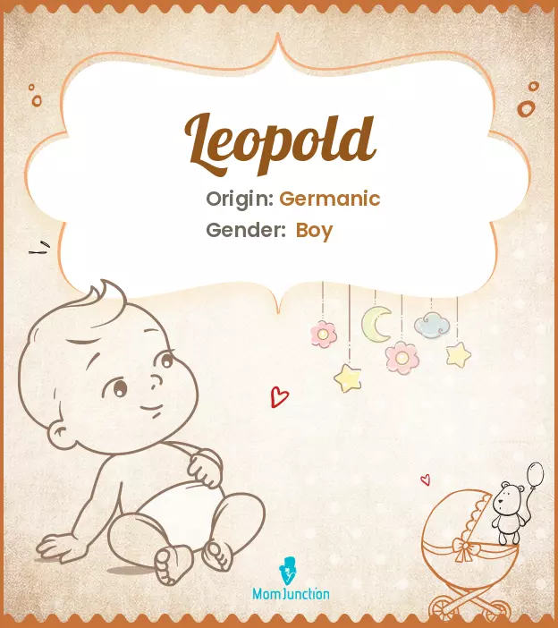 Explore Leopold: Meaning, Origin & Popularity | MomJunction