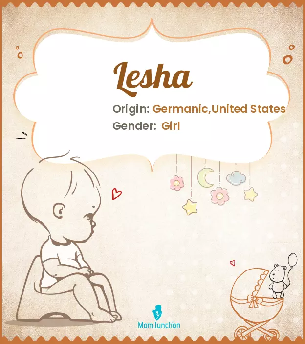 Explore Lesha: Meaning, Origin & Popularity | MomJunction