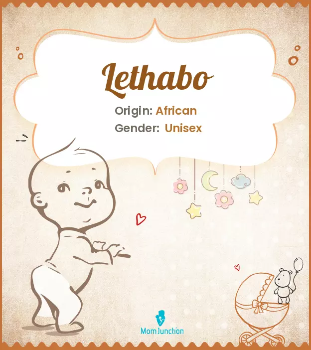 Explore Lethabo: Meaning, Origin & Popularity | MomJunction