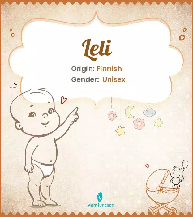 Explore Leti: Meaning, Origin & Popularity | MomJunction