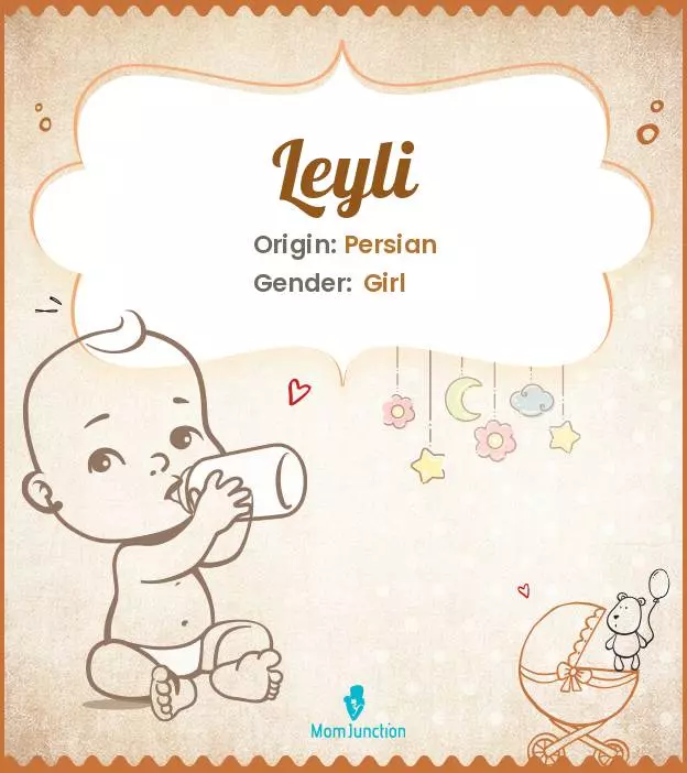 Explore Leyli: Meaning, Origin & Popularity_image