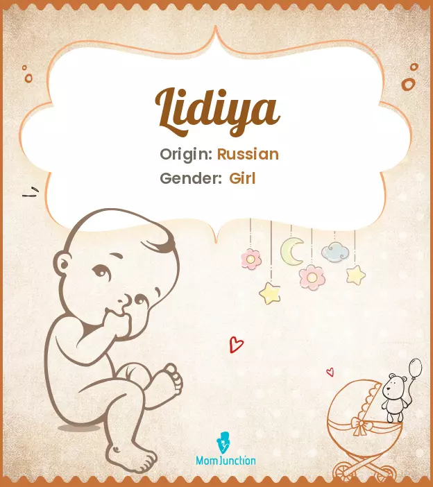 Explore Lidiya: Meaning, Origin & Popularity | MomJunction