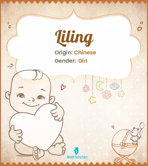 Explore Liling: Meaning, Origin & Popularity | MomJunction