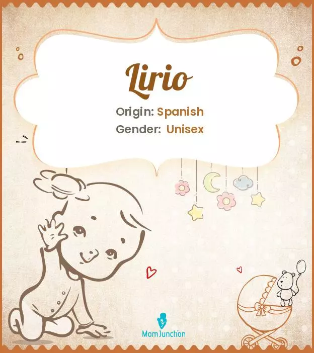 Explore Lirio: Meaning, Origin & Popularity_image