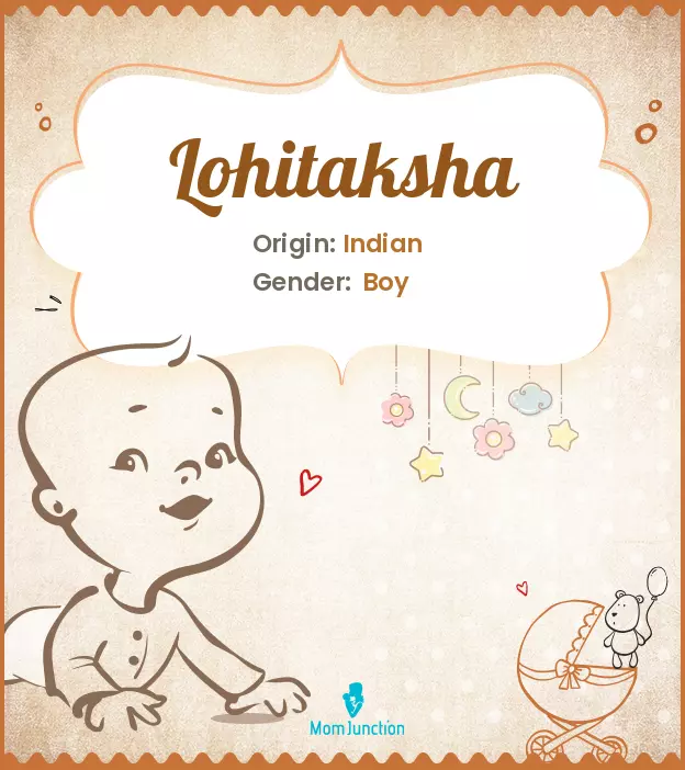 Explore Lohitaksha: Meaning, Origin & Popularity_image