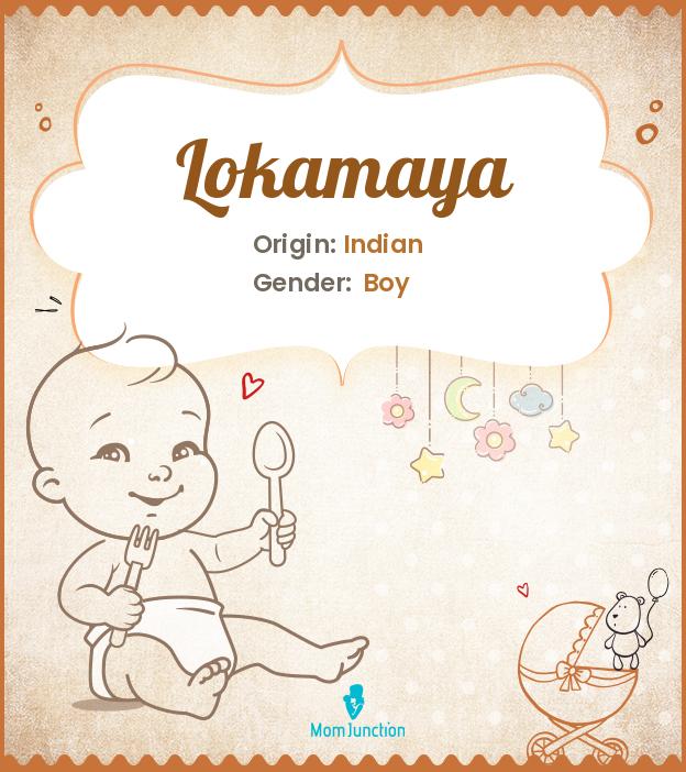 Lokamaya Lokamaya