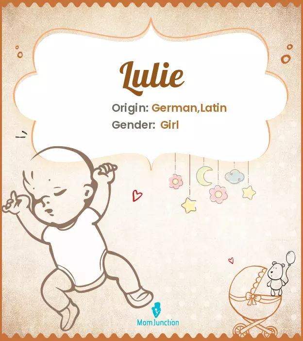 Explore Lulie: Meaning, Origin & Popularity_image