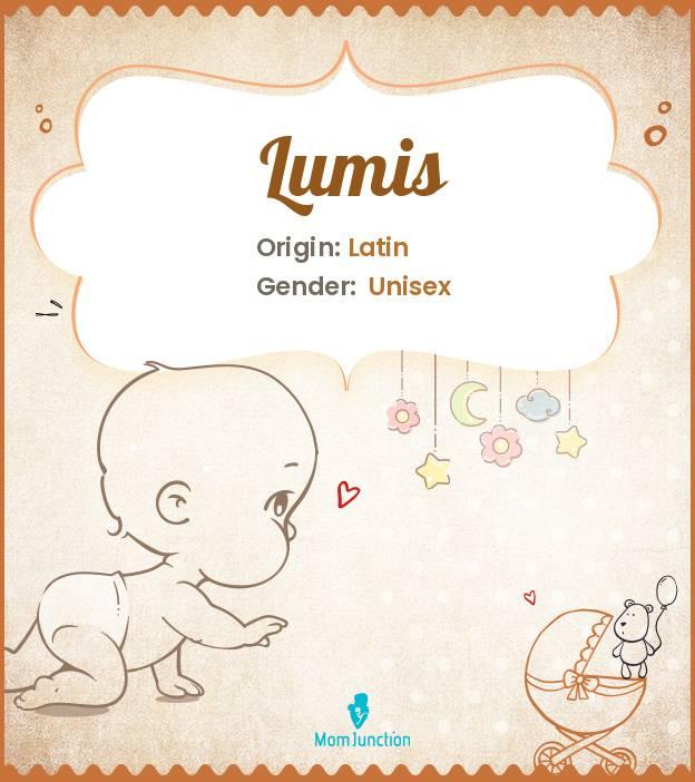 Explore Lumis: Meaning, Origin & Popularity_image