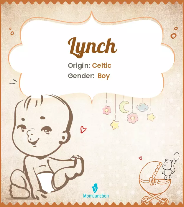 Explore Lynch: Meaning, Origin & Popularity | MomJunction