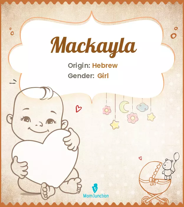 Explore Mackayla: Meaning, Origin & Popularity_image