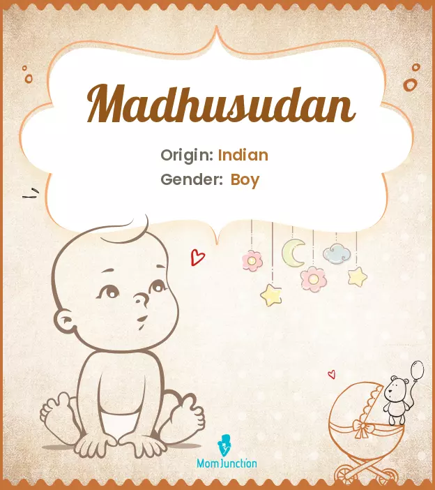 Explore Madhusudan: Meaning, Origin & Popularity_image