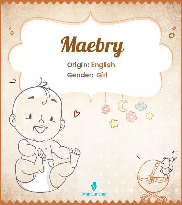 Explore Maebry: Meaning, Origin & Popularity | MomJunction