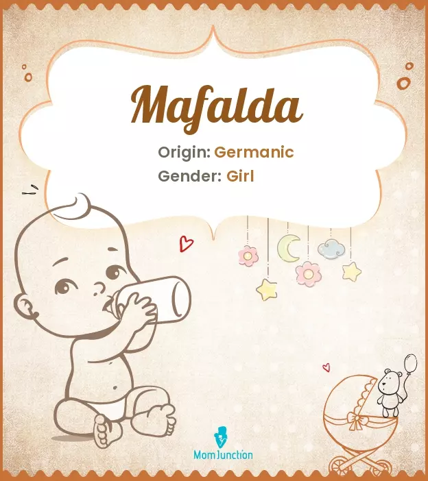 Explore Mafalda: Meaning, Origin & Popularity | MomJunction