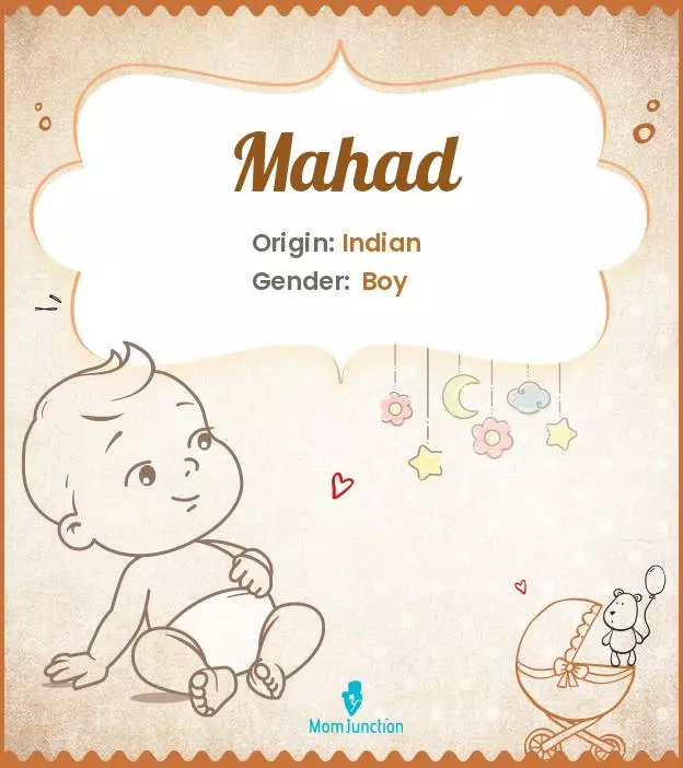 Explore Mahad: Meaning, Origin & Popularity | MomJunction