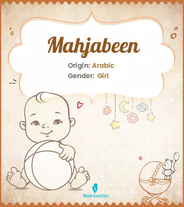 Explore Mahjabeen: Meaning, Origin & Popularity_image