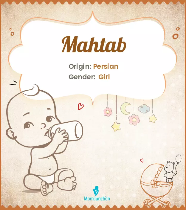 Explore Mahtab: Meaning, Origin & Popularity | MomJunction