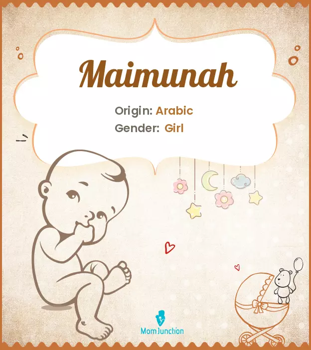 Explore Maimunah: Meaning, Origin & Popularity | MomJunction