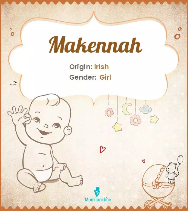 Explore Makennah: Meaning, Origin & Popularity_image