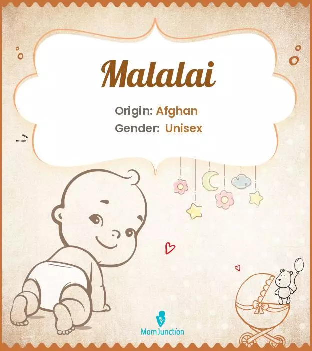 Explore Malalai: Meaning, Origin & Popularity | MomJunction