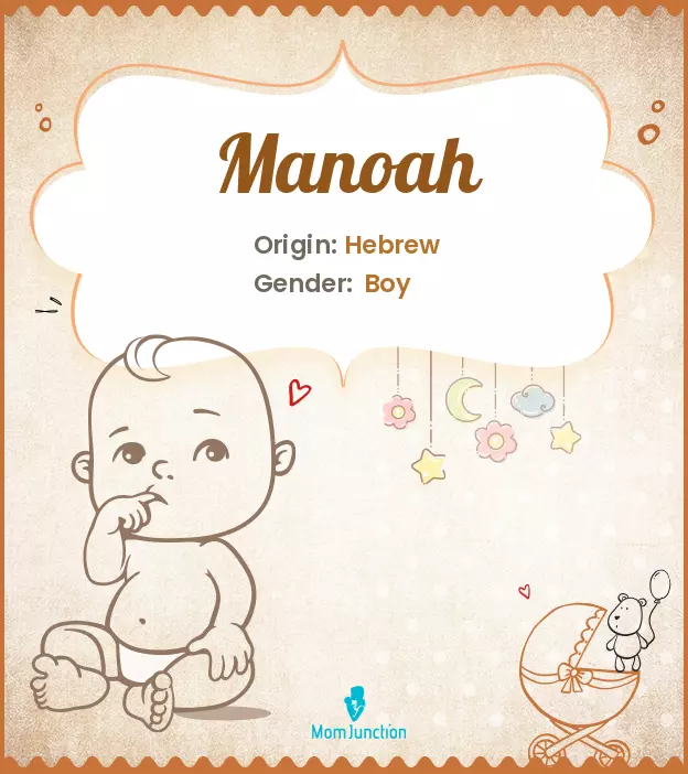 Explore Manoah: Meaning, Origin & Popularity_image