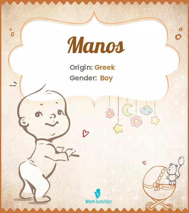 Explore Manos: Meaning, Origin & Popularity_image