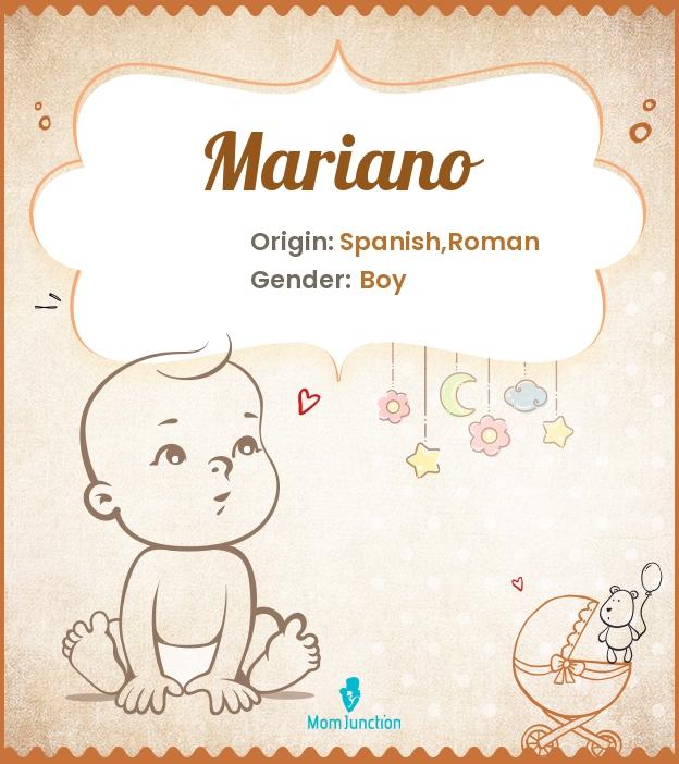 Explore Mariano: Meaning, Origin & Popularity_image