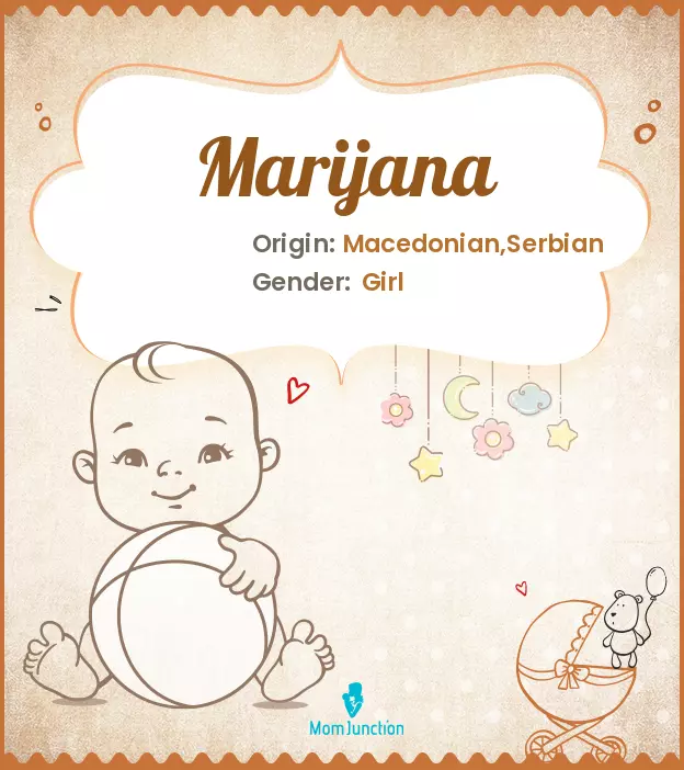 Explore Marijana: Meaning, Origin & Popularity | MomJunction