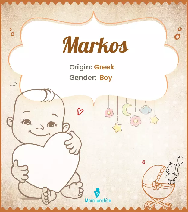 Baby Name markos Meaning, Origin, And Popularity