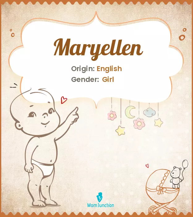 Explore Maryellen: Meaning, Origin & Popularity | MomJunction
