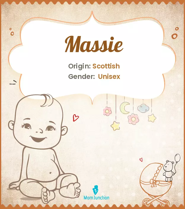 Explore Massie: Meaning, Origin & Popularity | MomJunction