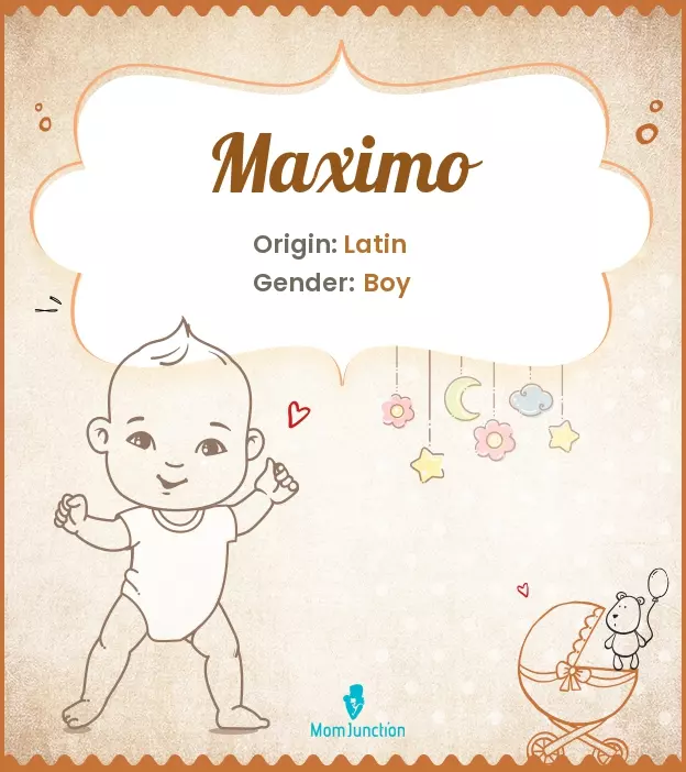 Explore Maximo: Meaning, Origin & Popularity_image