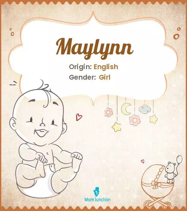 Explore Maylynn: Meaning, Origin & Popularity | MomJunction