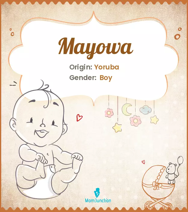 Explore Mayowa: Meaning, Origin & Popularity | MomJunction