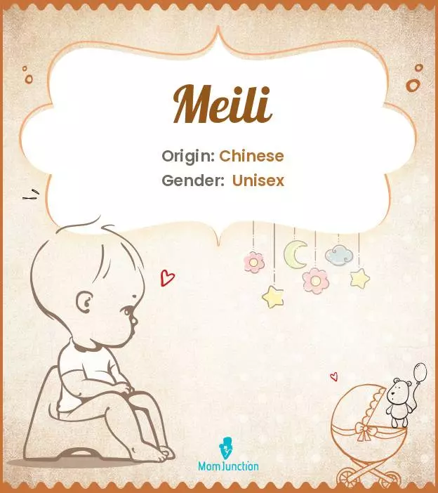 Explore Meili: Meaning, Origin & Popularity | MomJunction