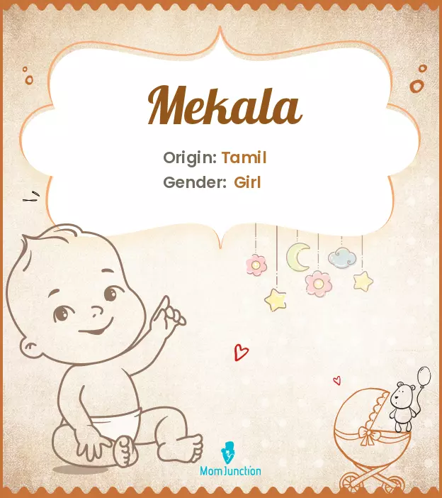 Explore Mekala: Meaning, Origin & Popularity_image