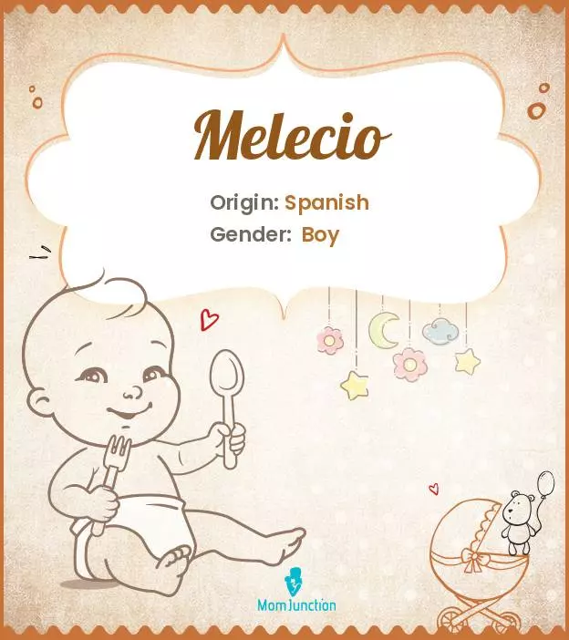 Explore Melecio: Meaning, Origin & Popularity_image