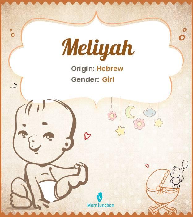 Explore Meliyah: Meaning, Origin & Popularity_image