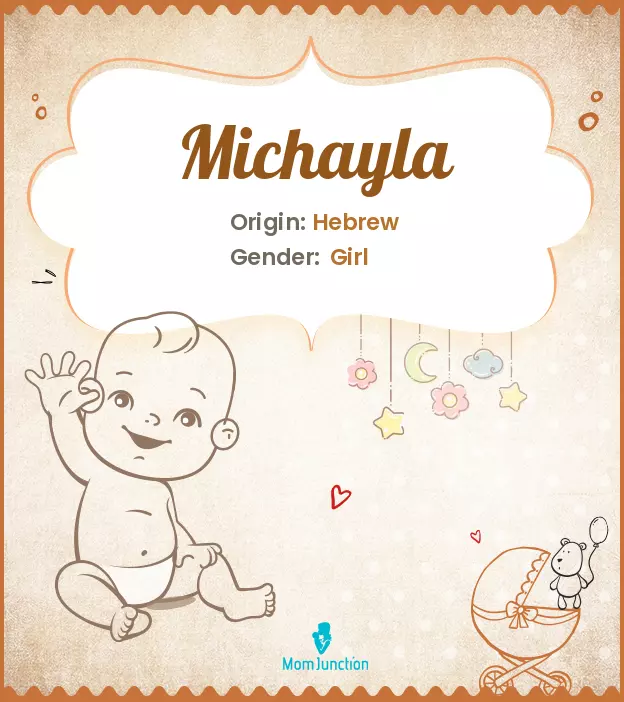 Explore Michayla: Meaning, Origin & Popularity_image