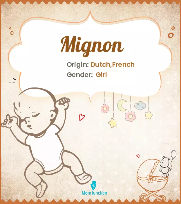 Explore Mignon: Meaning, Origin & Popularity | MomJunction
