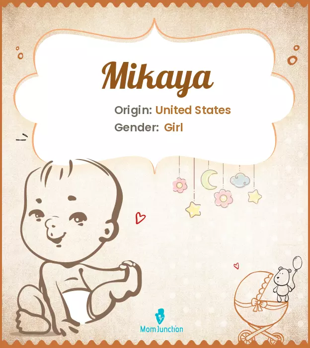 Explore Mikaya: Meaning, Origin & Popularity_image