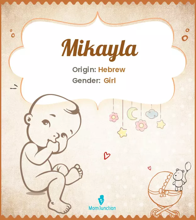 Mikayla Meaning, History, Origin And Popularity_image