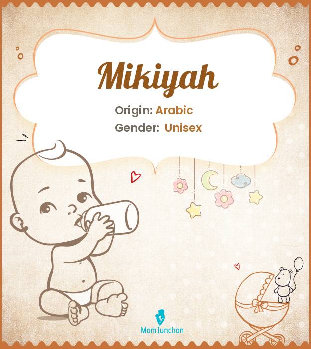 Mikiyah