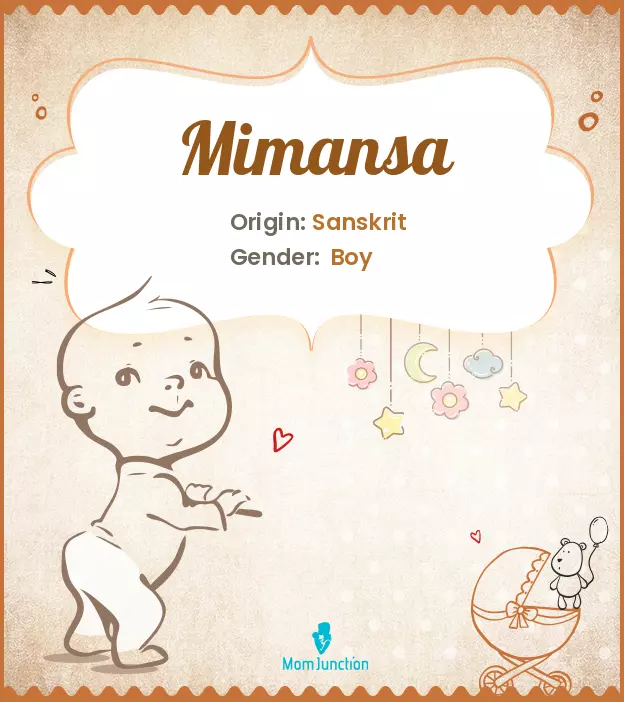 Explore Mimansa: Meaning, Origin & Popularity | MomJunction