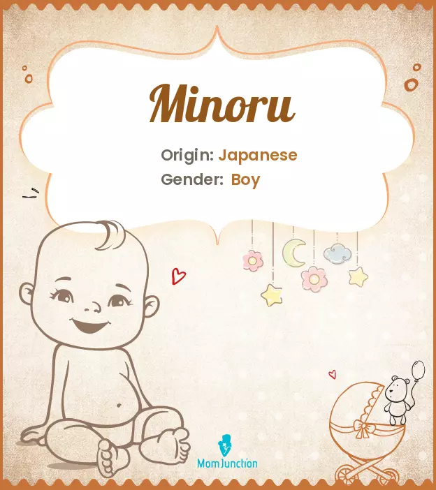 Explore Minoru: Meaning, Origin & Popularity | MomJunction