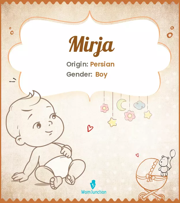 Explore Mirja: Meaning, Origin & Popularity_image