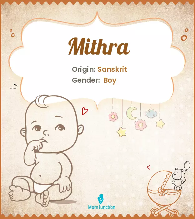 Explore Mithra: Meaning, Origin & Popularity | MomJunction