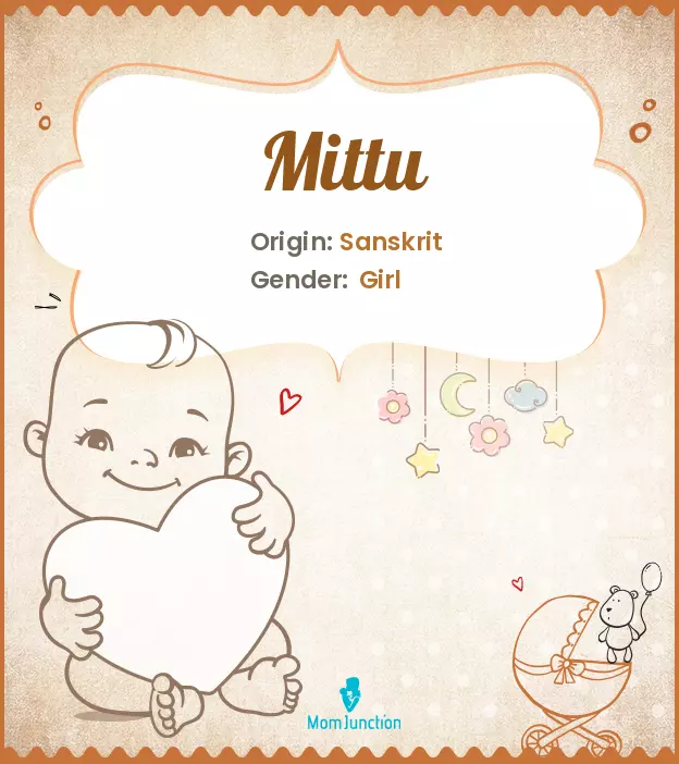 Explore Mittu: Meaning, Origin & Popularity_image