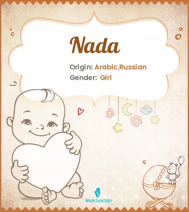 Explore Nada: Meaning, Origin & Popularity | MomJunction