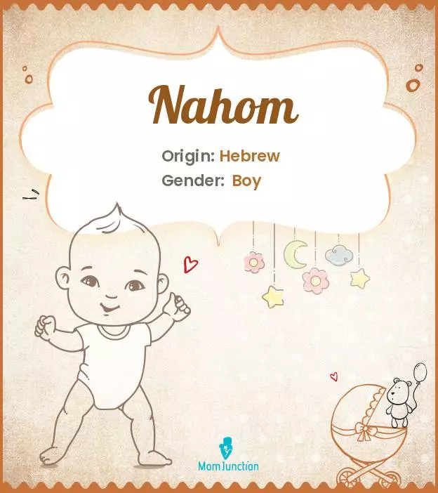 Explore Nahom: Meaning, Origin & Popularity | MomJunction