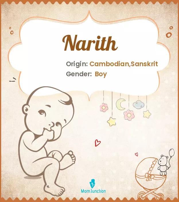 Baby Name Narith Meaning, Origin, And Popularity